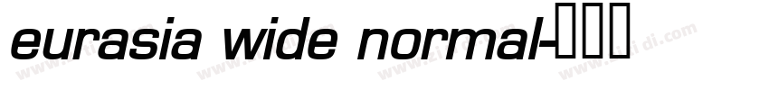 eurasia wide normal字体转换